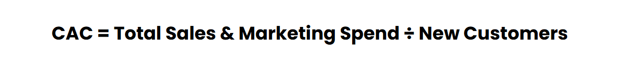 Customer Acquisition Cost formula