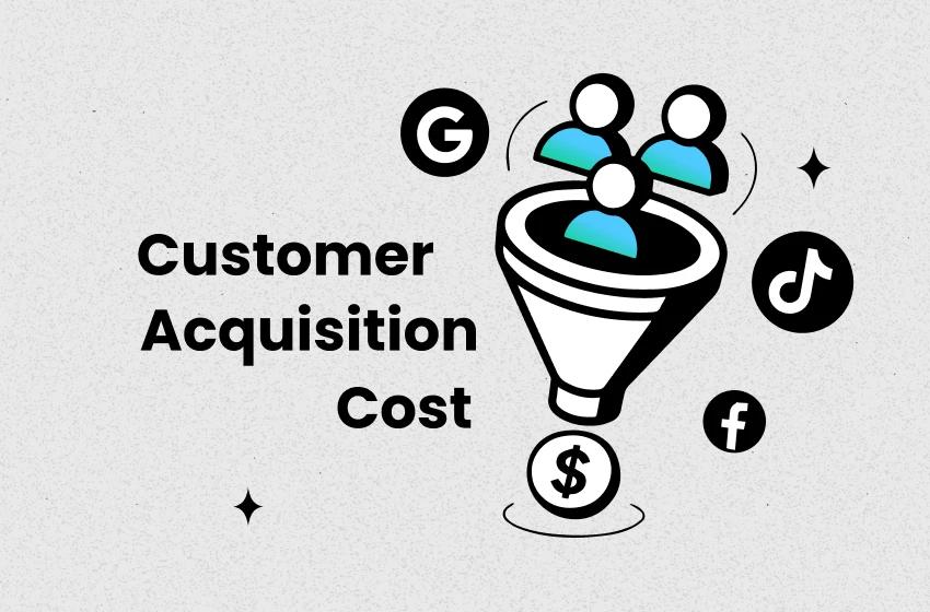 customer acquisition cost