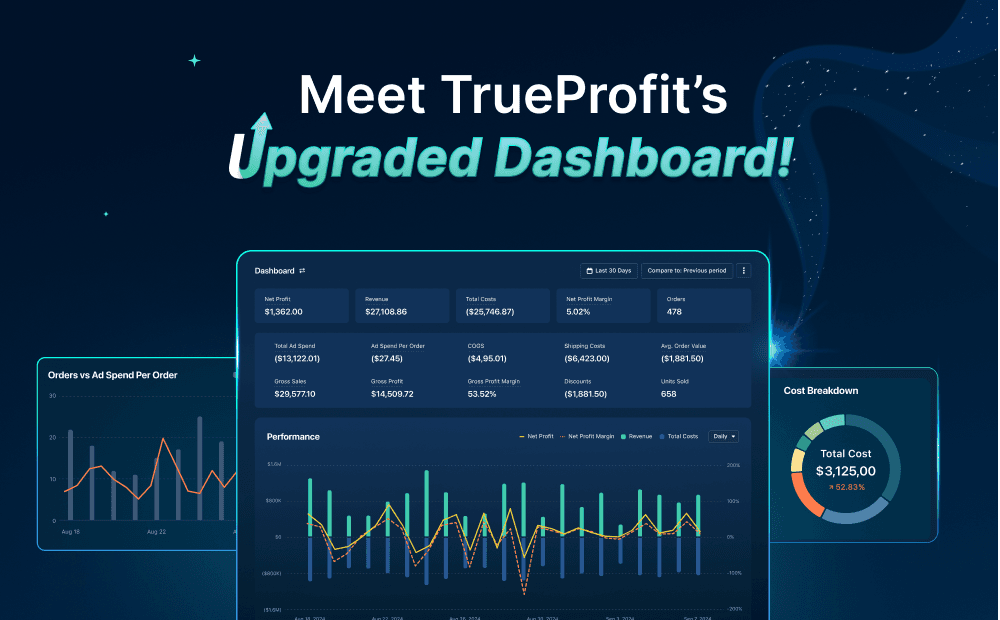 TrueProfit Dashboard Gets a Fresh Look: What’s New & What’s Better