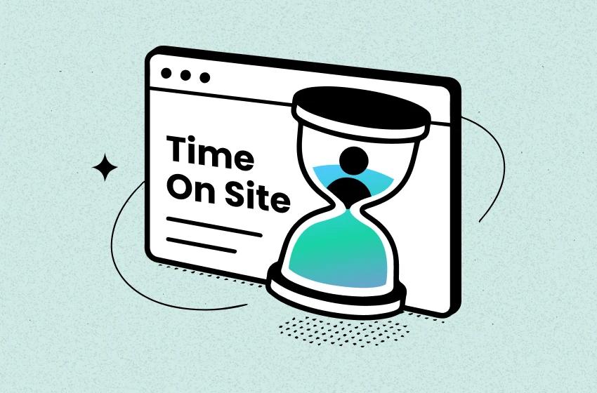 What is Time On Site and How to Improve It?