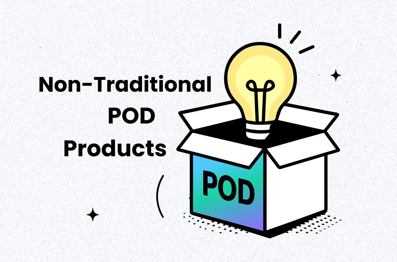 non traditional print on demand products