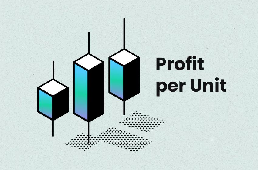 Profit per unit 3D bar graph and dollar signs illustration for how to calculate profit per unit with examples and formulas - by TrueProfit