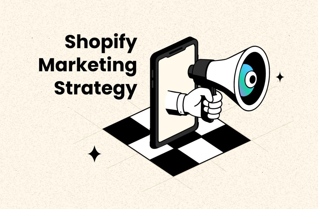 7 Best Shopify Marketing Strategies to Boost Sales in 2025