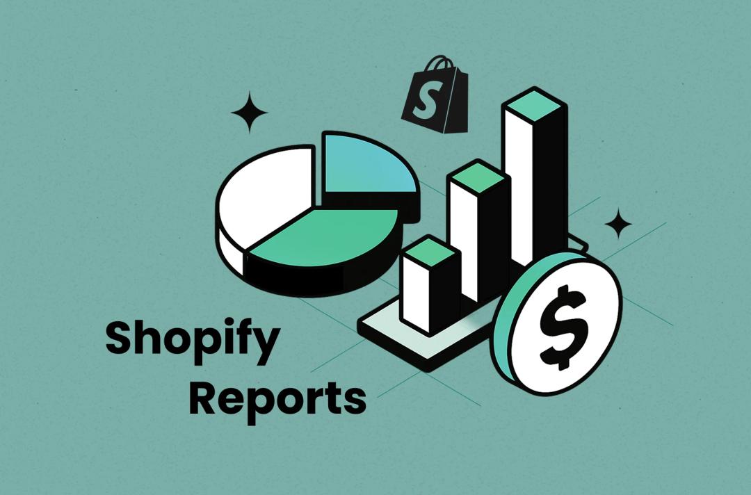 7 Shopify Reports Every Beginner Should Use in 2025