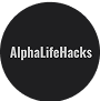 AlphaLifeHacks