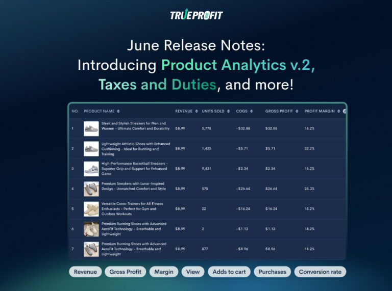 June TrueUpdate | What’s New in TrueProfit