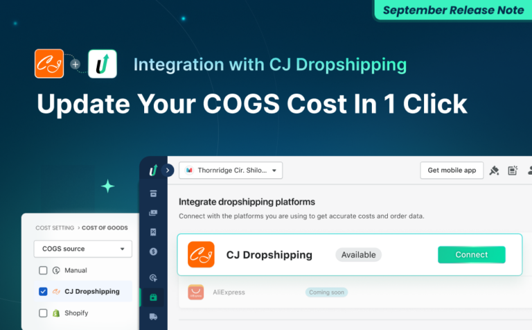 September TrueUpdate | 1-Click Setup with CJ Integration for Accurate COGS on Every Order!