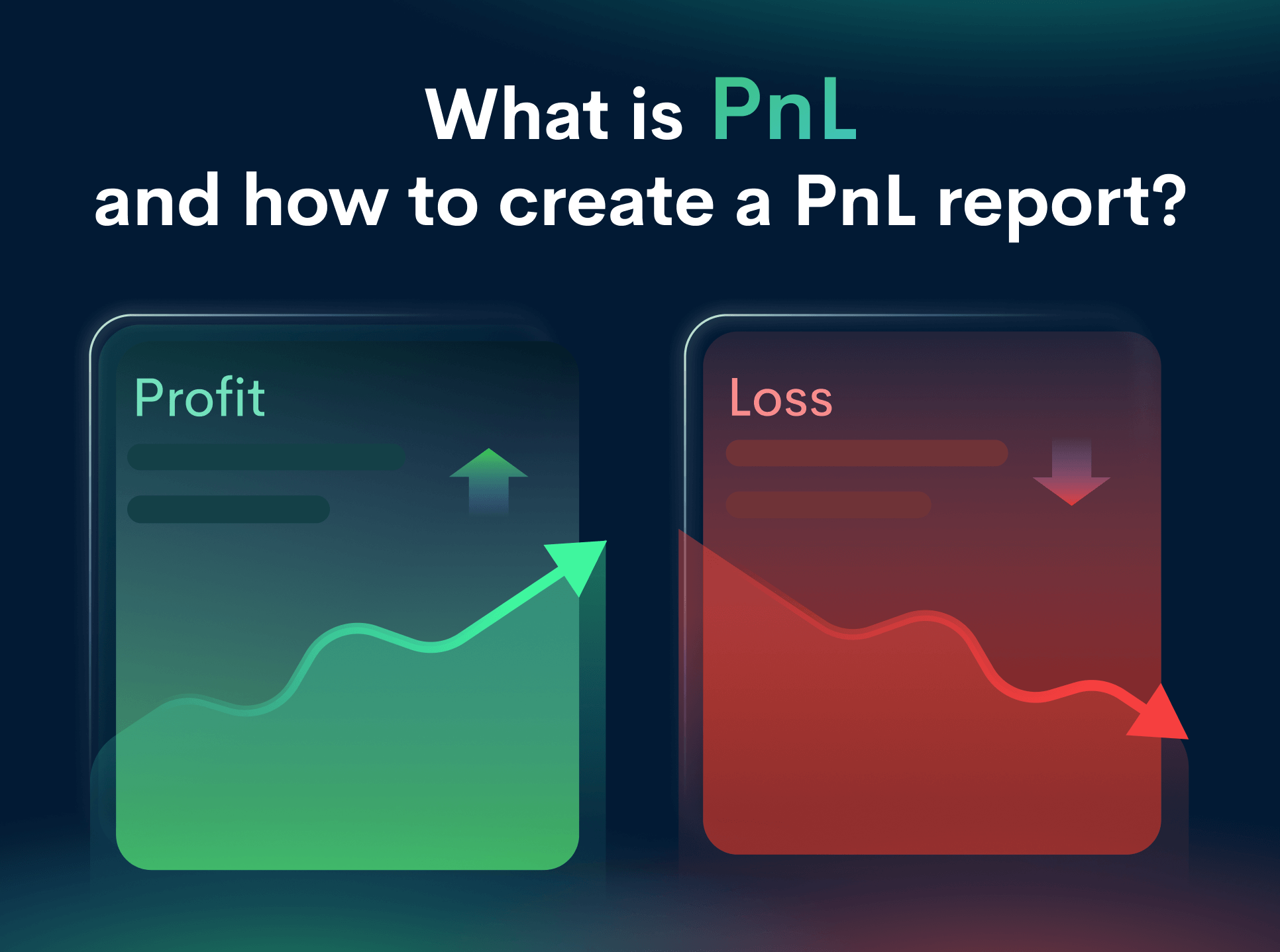 Profit and Loss (PNL): A Comprehensive Guide - TrueProfit